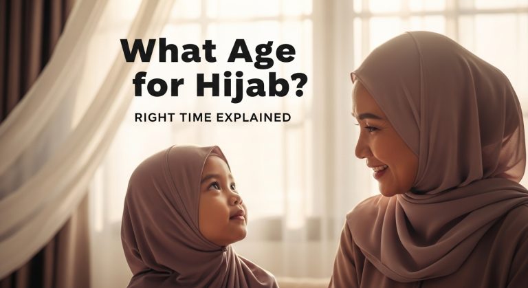 what Age for Hijab