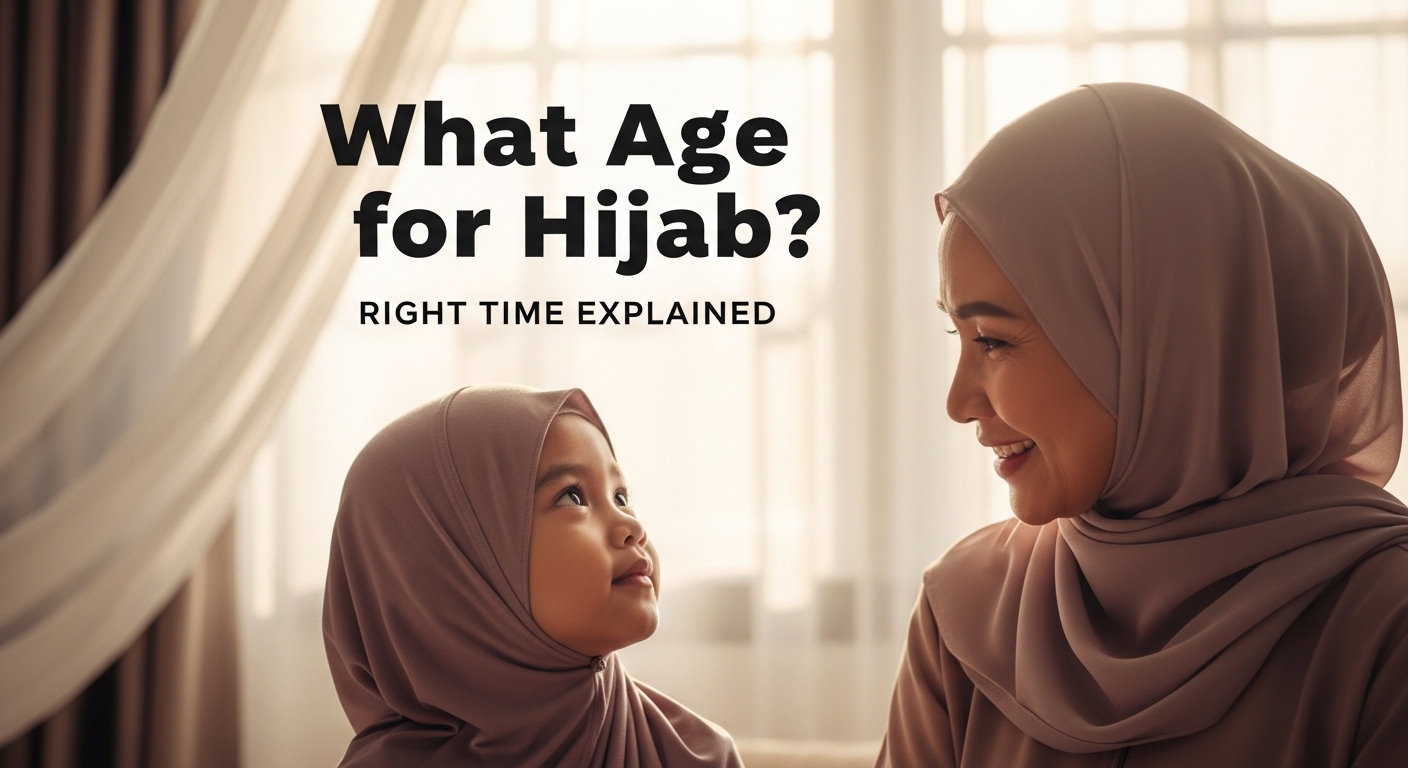 what Age for Hijab
